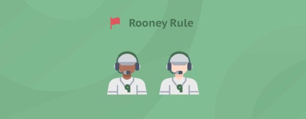 Two red flags for hiring teams using the Rooney Rule.