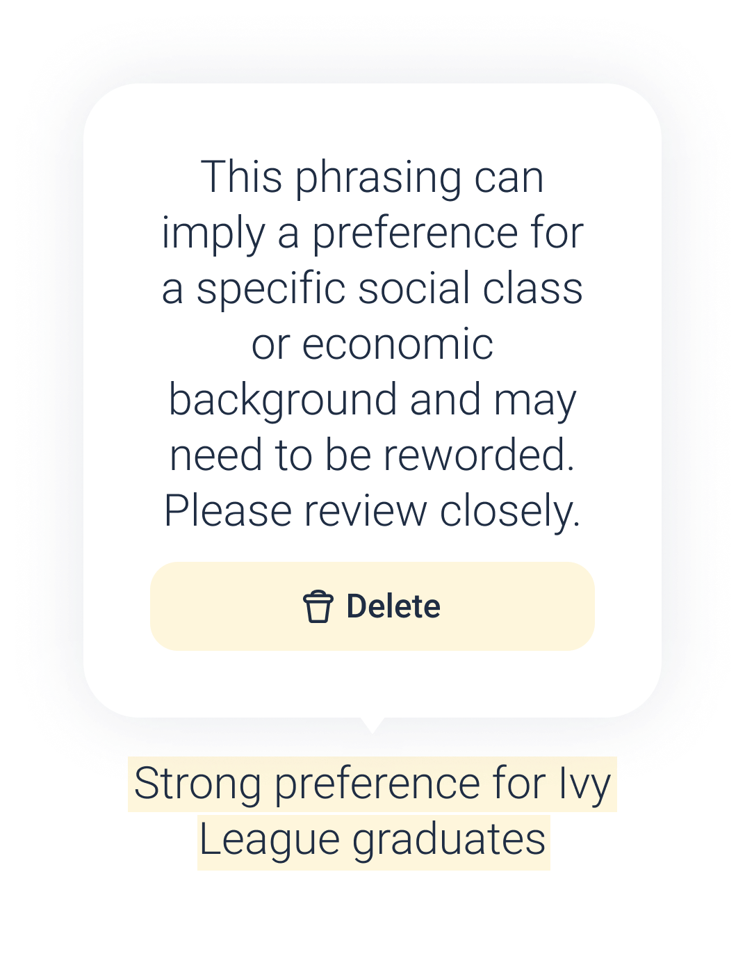 "This phrasing can imply a preference for a specific social class or economic background and may need to be reworded. Please review closely."